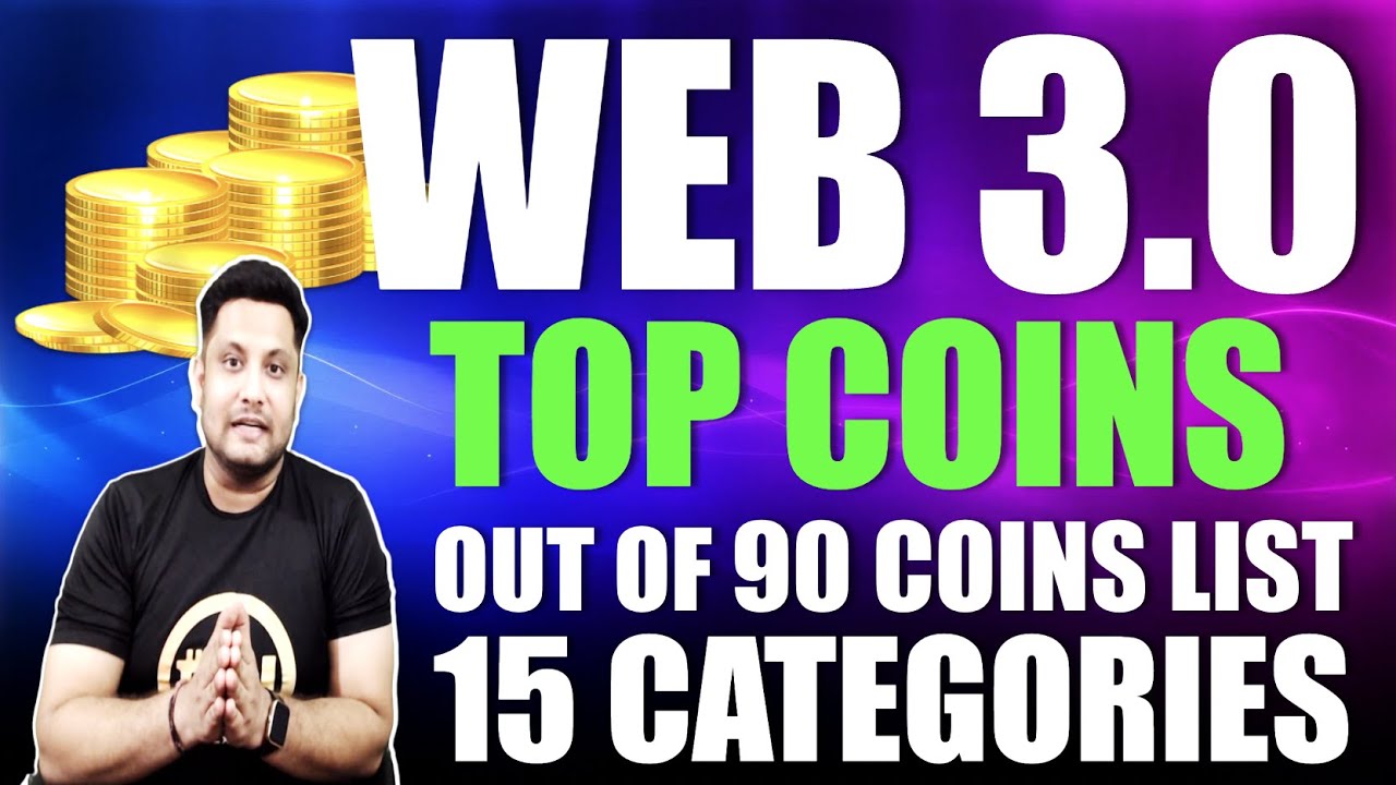 WEB 3.0 top coins out of 90 Coins list | Safe & anyone can buy | Web 3.0 ecosystem presentation