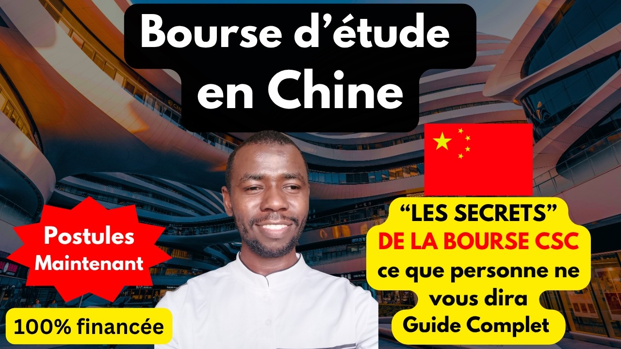 Bourse du Gouvernement Chinois (CSC) 2025 – Étudier Gratuitement en Chine 🇨🇳 (Procédure + Secrets)