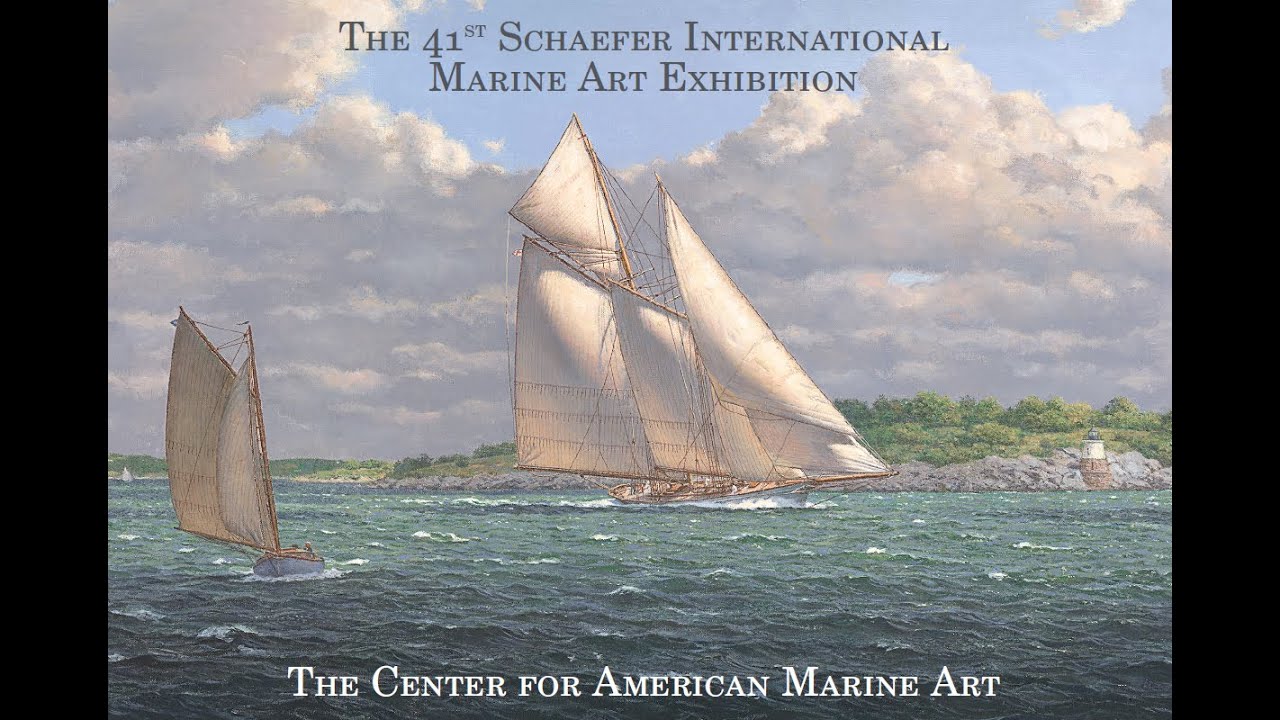 The 41st Schaefer International Marine Art Exhibition in Newport, RI, October 2024