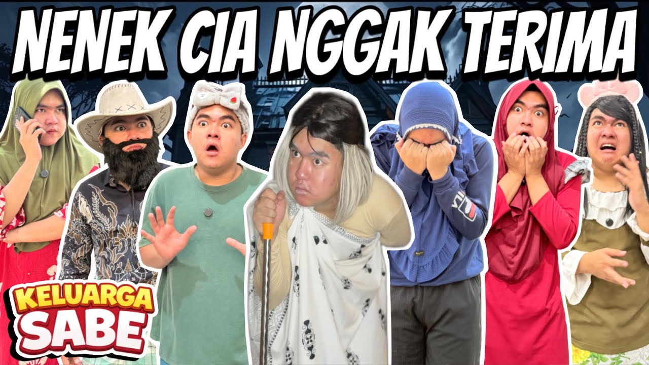 NENEK CIA MARAH KARENA DI USIK🥶 || KELUARGA SABE