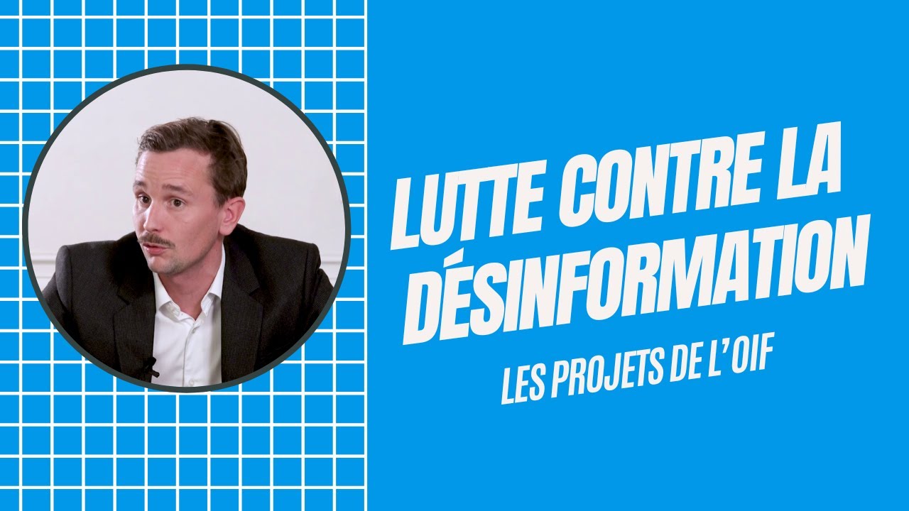Les Projets de l'OIF : La lutte contre la désinformation