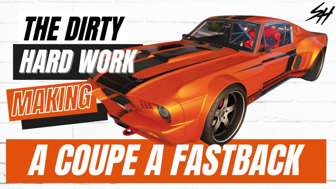 Dirty hard work of making a coupe a Fastback