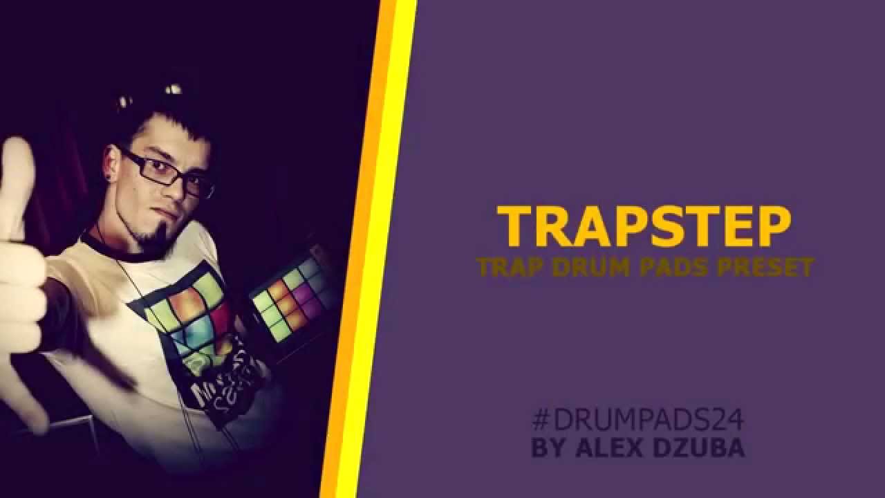 Drum pads 24 by Alex Dzuba - Trapstep