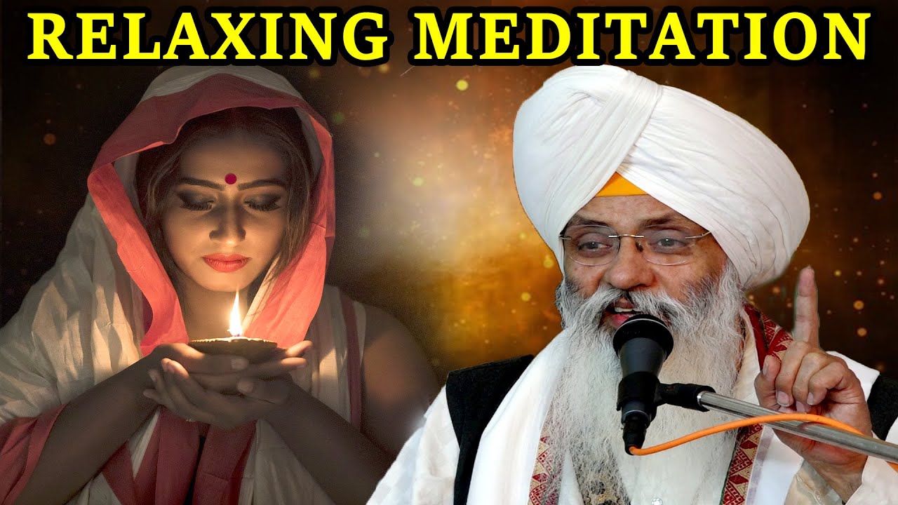 Relaxing Meditation Waheguru Simran By Bhai Guriqbal Singh Ji