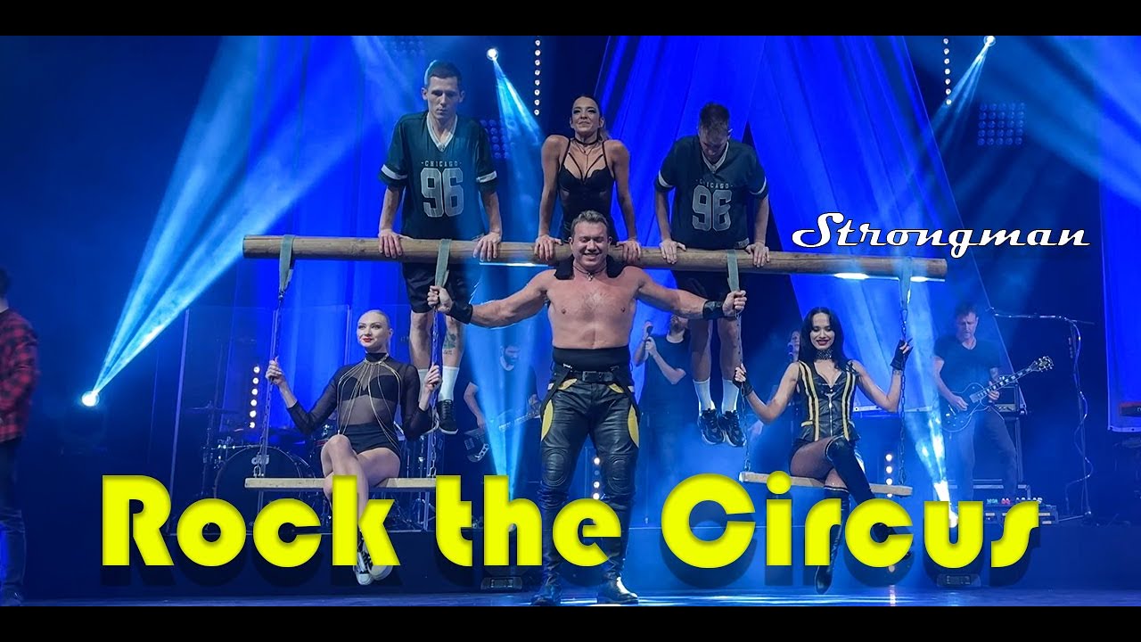 ROCK CIRCUS Germany / STRONGMAN Denis ILCHENKO Tour 2023/24