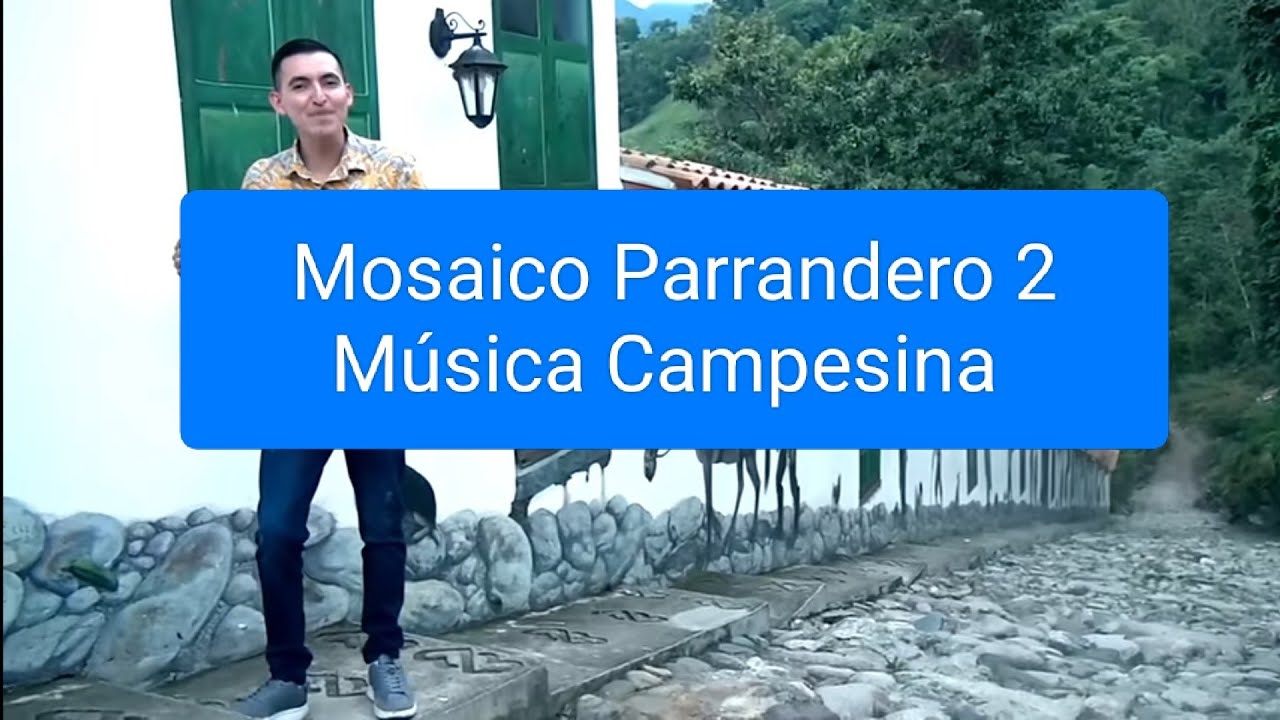 Mosaico Parrandero 2 - Jota Villa Music (Música Campesina)  #músicacampesina #jotavillamusic