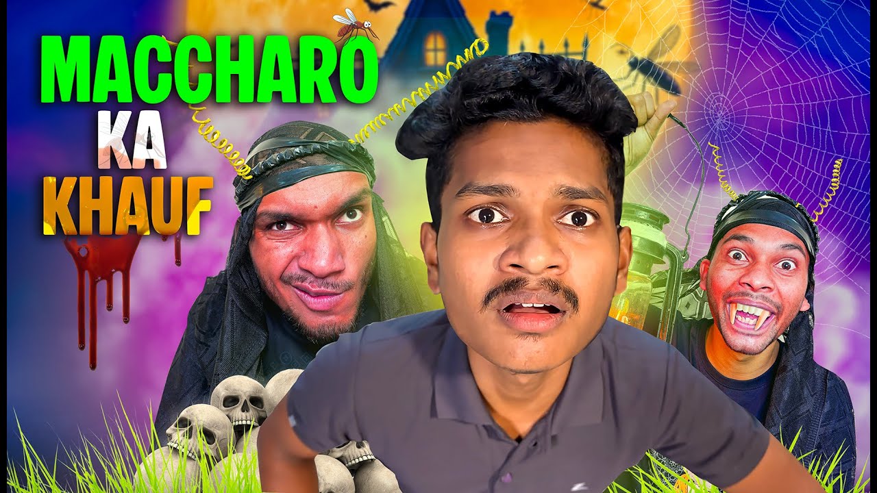 Maccharo Ka Khauf | Comedy video | Lokendra Singh