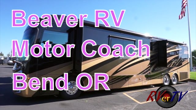 Beaver Motor Coach Sales ...Bend Oregon...Entegra Aspire Class A Coach....RVerTV