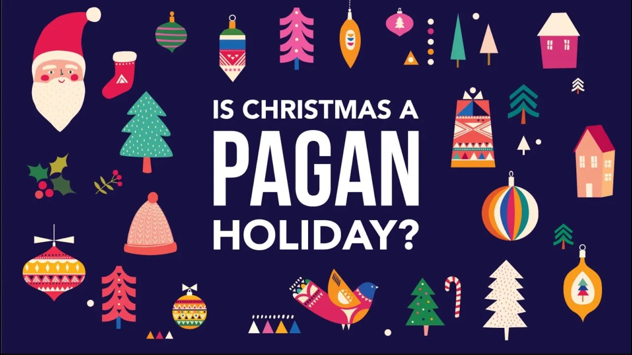 Is Christmas a Pagan Holiday?