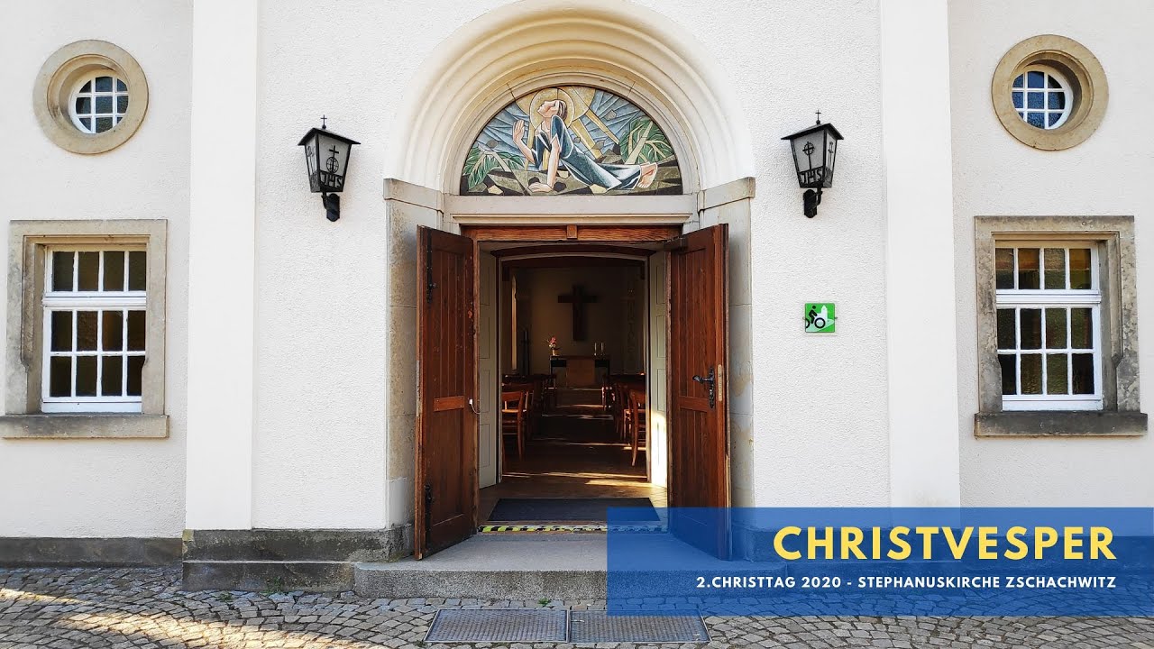 Gottesdienst am 2. Christtag aus der Stephanuskirche Zschachwitz
