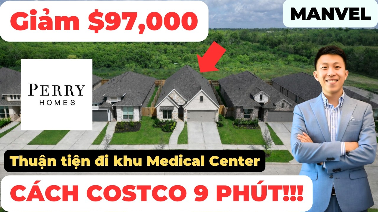 #268 MANVEL - BUILDER PERRY HOMES GIẢM GIÁ KHỦNG CHO CĂN NHÀ NO BACK NEIGHBOR!!!