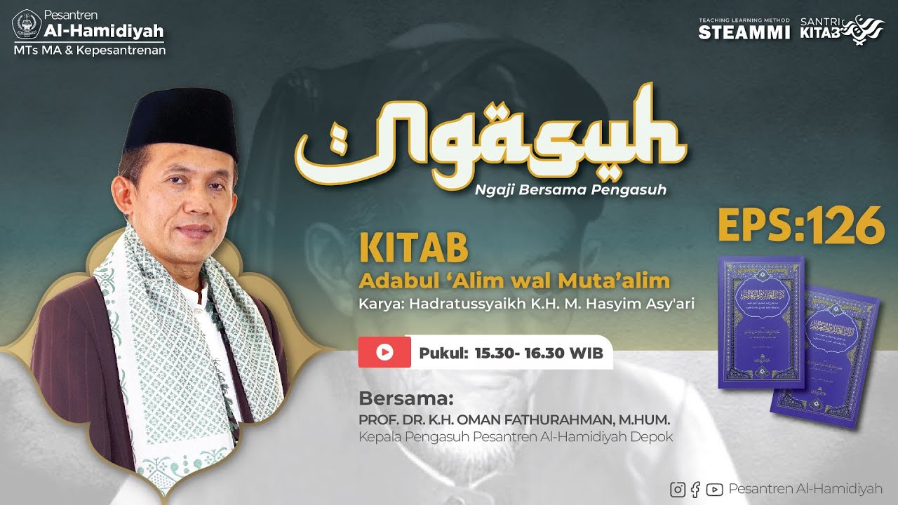 NGASUH - Ngaji Bersama Pengasuh | Episode 126: Kitab Adabul 'Alim wal Muta'alim