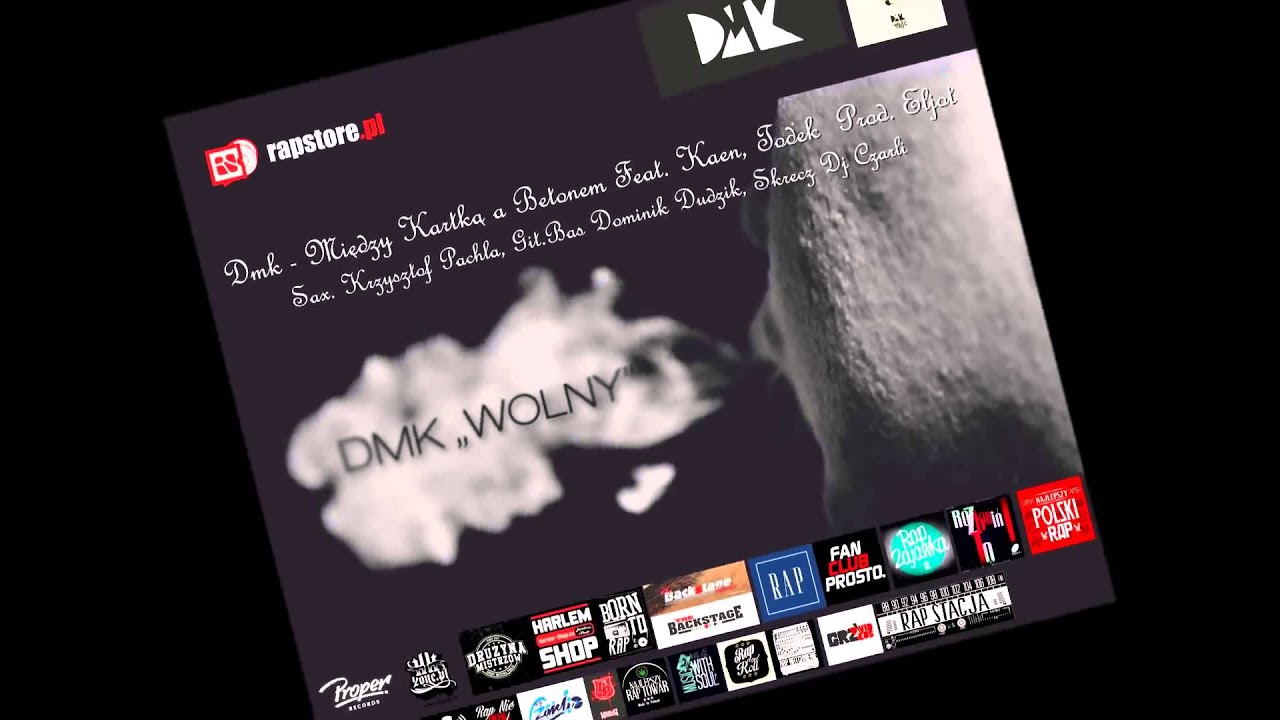 Dmk - Między Kartką a Betonem Feat. Kaen, Todek Skrecz Dj Czarli Prod. Eljot