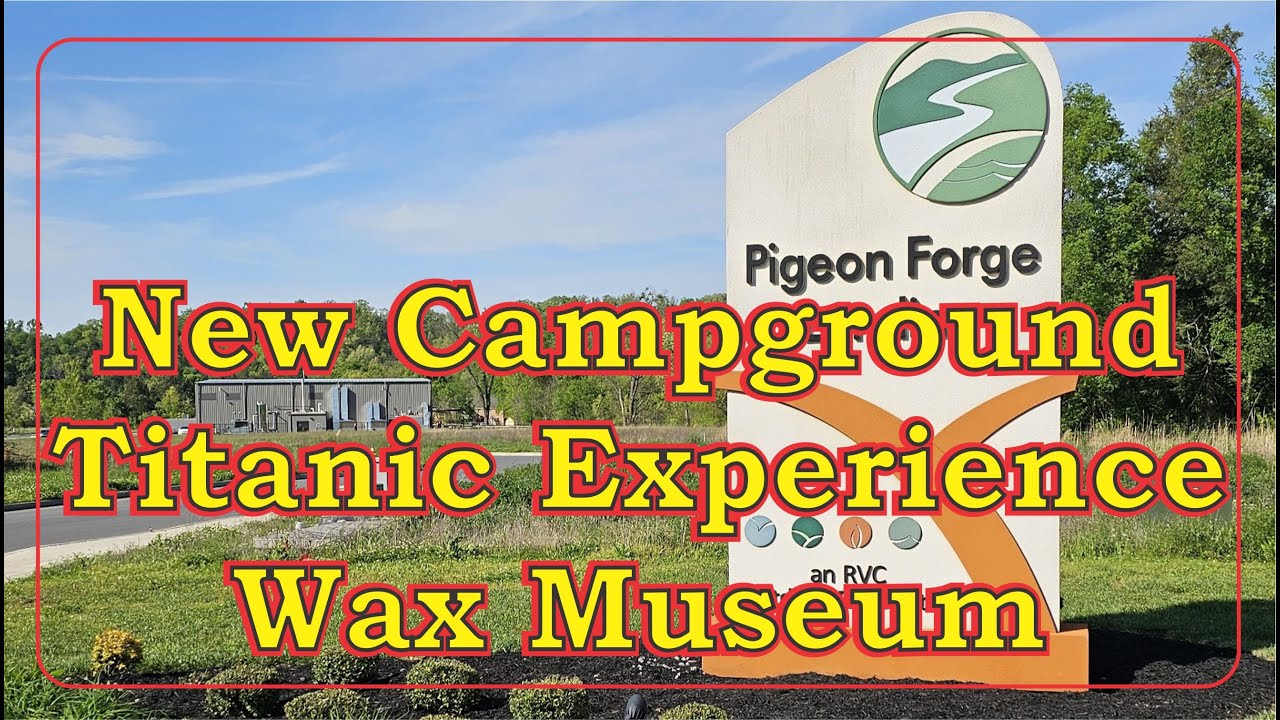 New Campground at Pigeon Forge