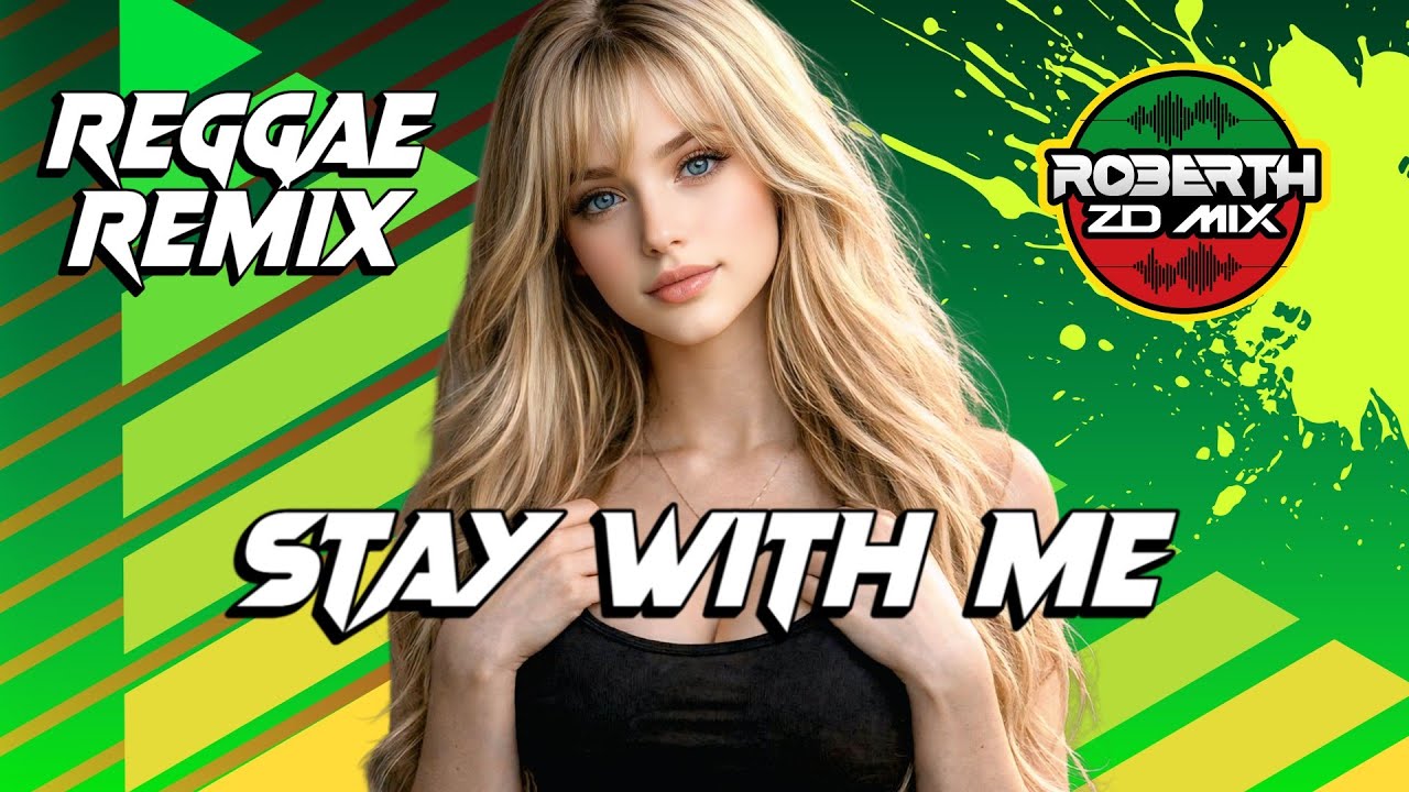 MELÔ DE STAY WITH ME  Versão Reggae Remix 2026