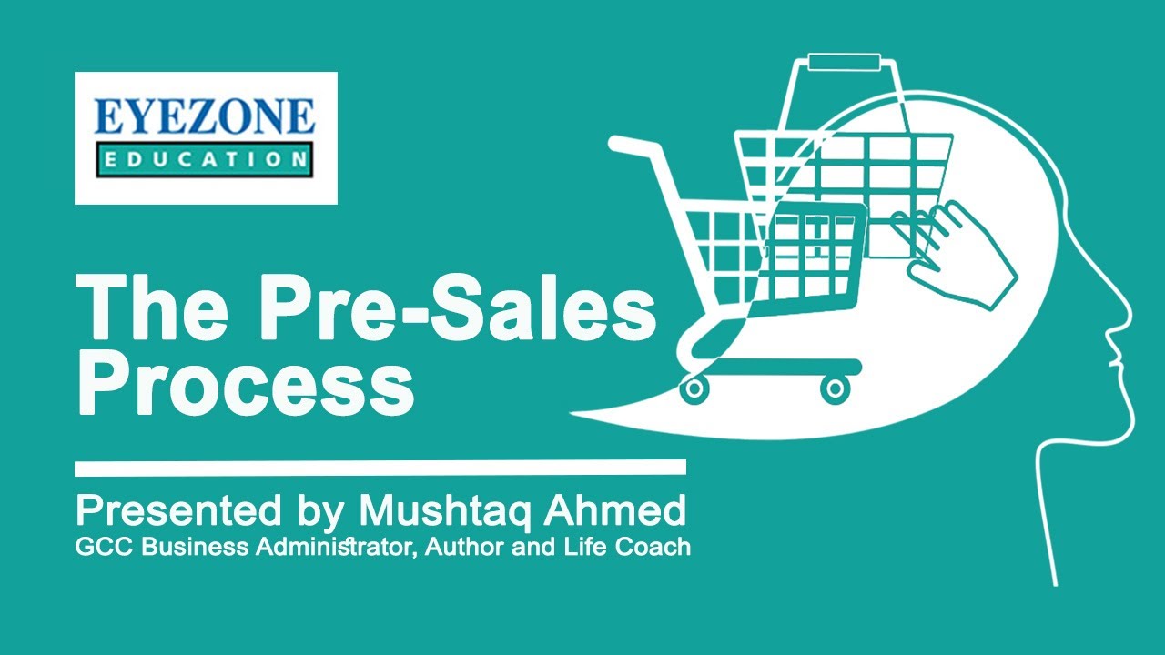 Webinar: The Pre-Sales Process | Eyezone Education