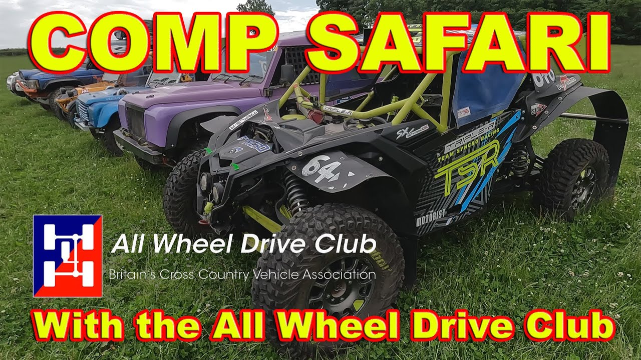 Comp Safari with the All Wheel Drive Club