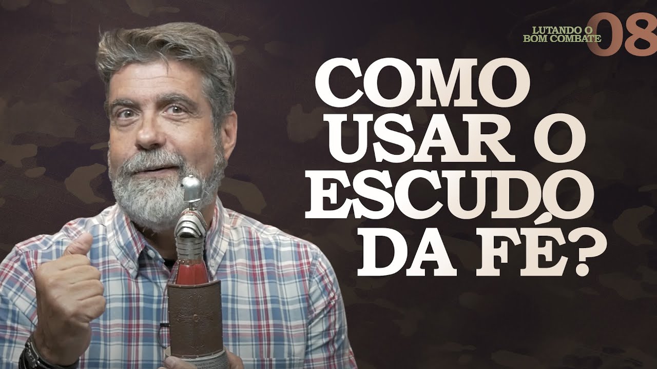 Como usar o escudo da fé? | Helio Peixoto | #8