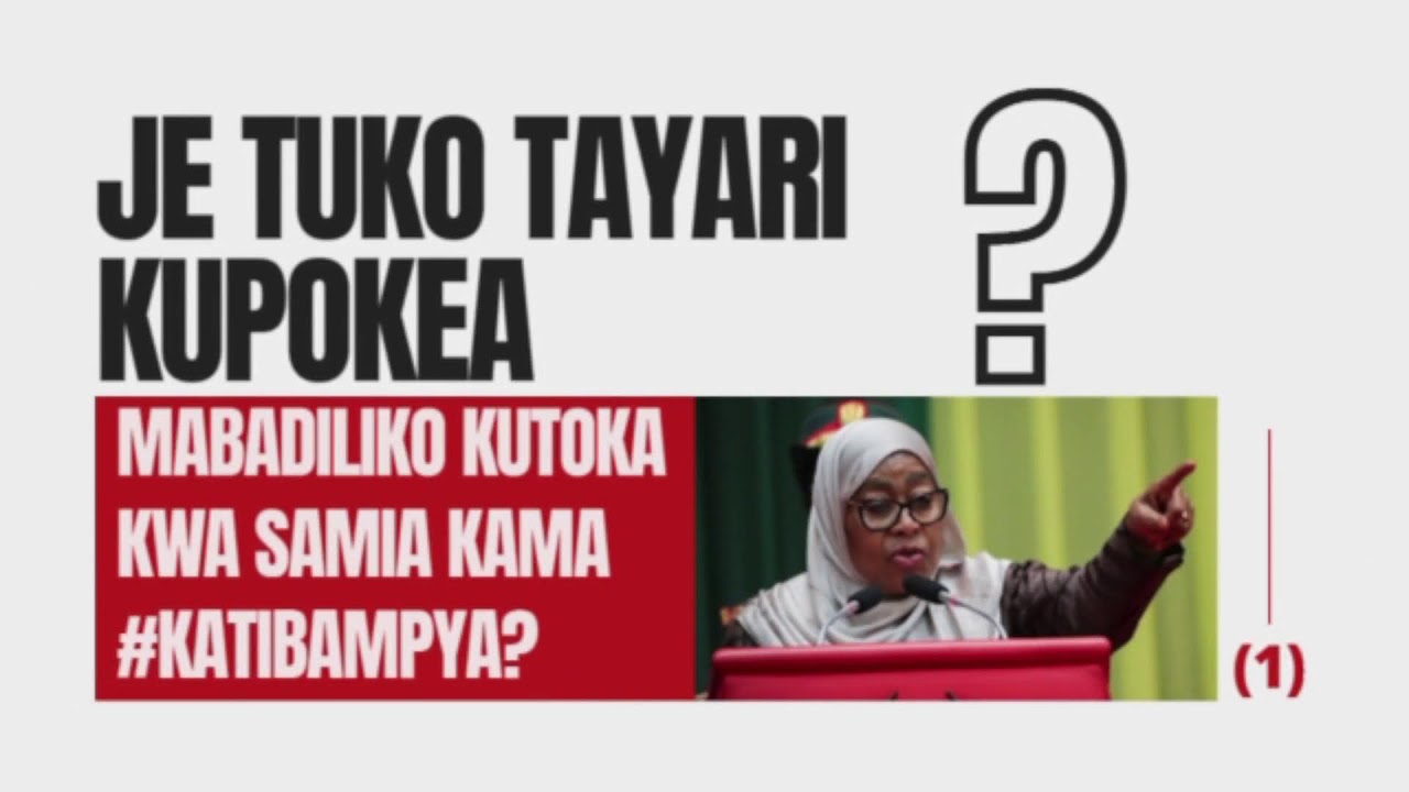 Leo #MariaSpaces : Je tuko tayari kupokea mabadiliko kutoka kwa Samia kama #KatibaMpya?