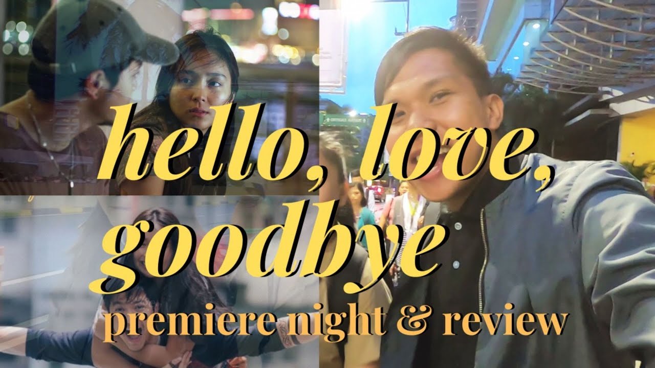 HELLO LOVE GOODBYE SPOILER-FREE REVIEW | Kathryn Bernardo | Alden Richards
