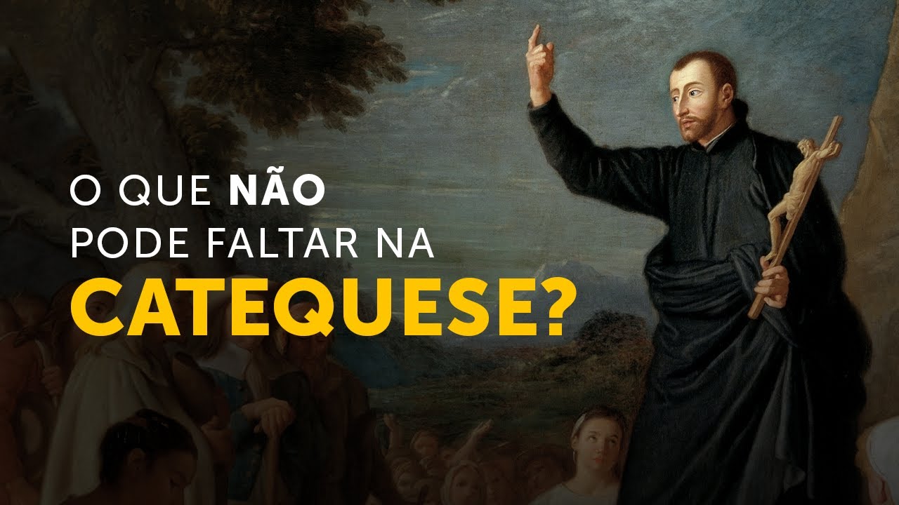 O que não pode faltar na catequese?