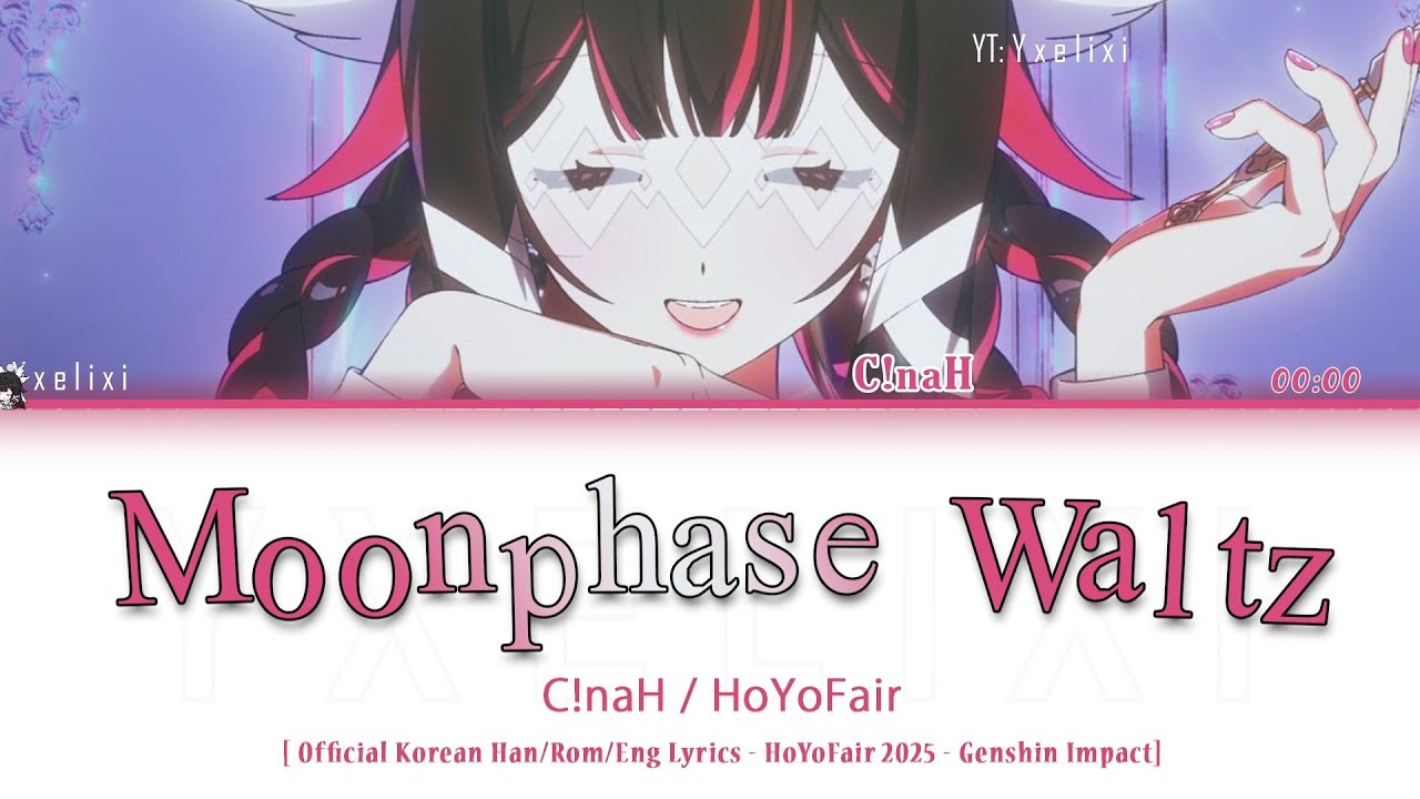 Moonphase Waltz - C!naH x HoYoFair Official Korean Lyrics [Han/Rom/Eng] Genshin Columbina