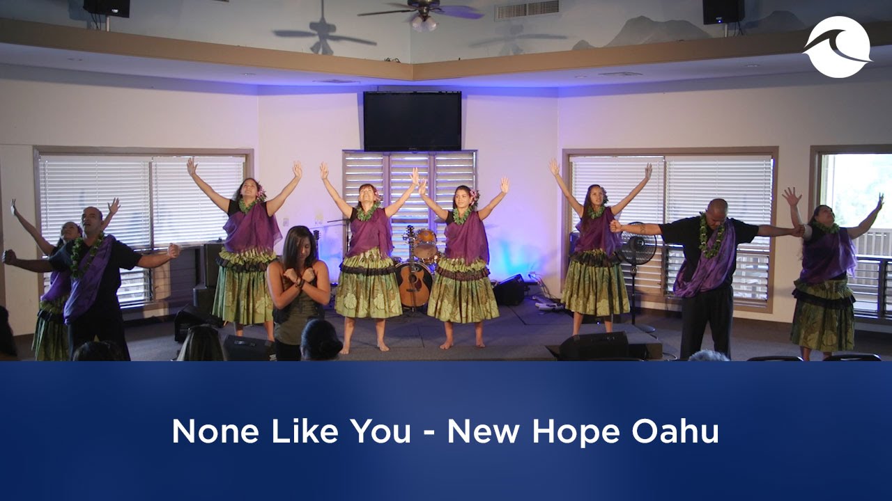 None Like You - New Hope Oahu
