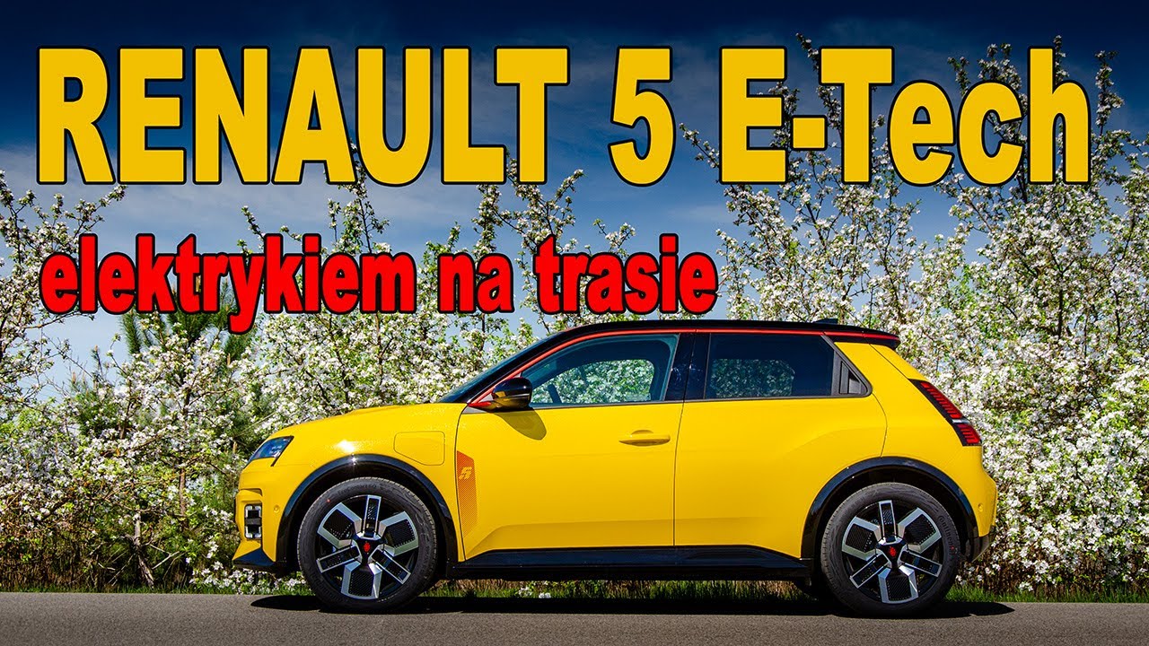 Renault 5 E-Tech - pierwszy kontakt z francuskim premium