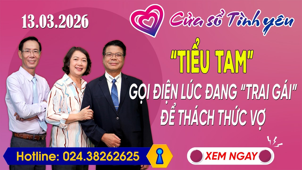 Nghe Cửa Sổ Tình Yêu Ngày 13/03/2026 | Tư Vấn Chuyên Thầm Kín | Đinh Đoàn, Hoàng Thúy Hải, Thành Văn