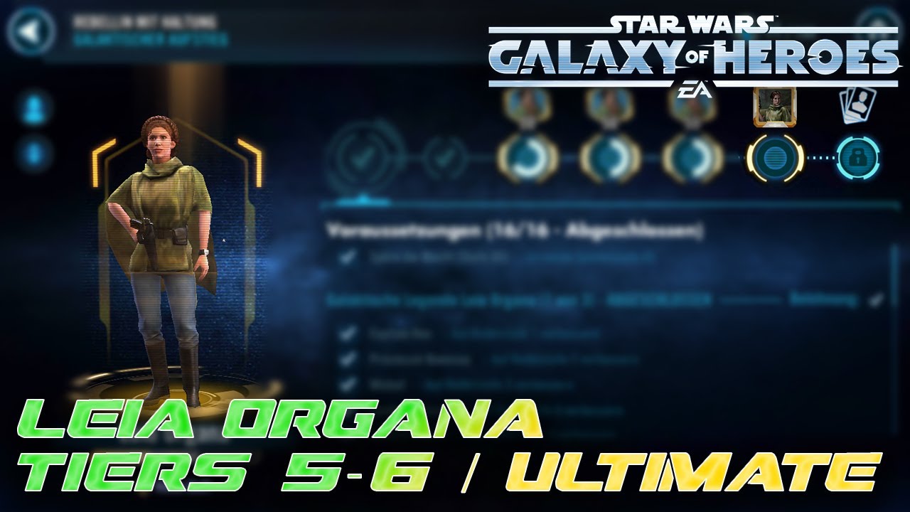 GL Leia Organa Event (Tier 5-6 / Ultimate) | #starwars #galaxyofheroes #swgoh