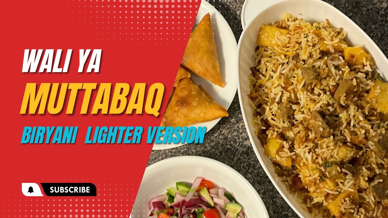 Wali Ya Muttabaq | Biryani Lighter Version | Mumtaz Hasham