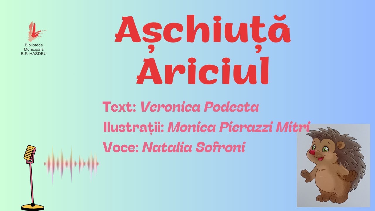 Povestea ,,Așchiuță Ariciul