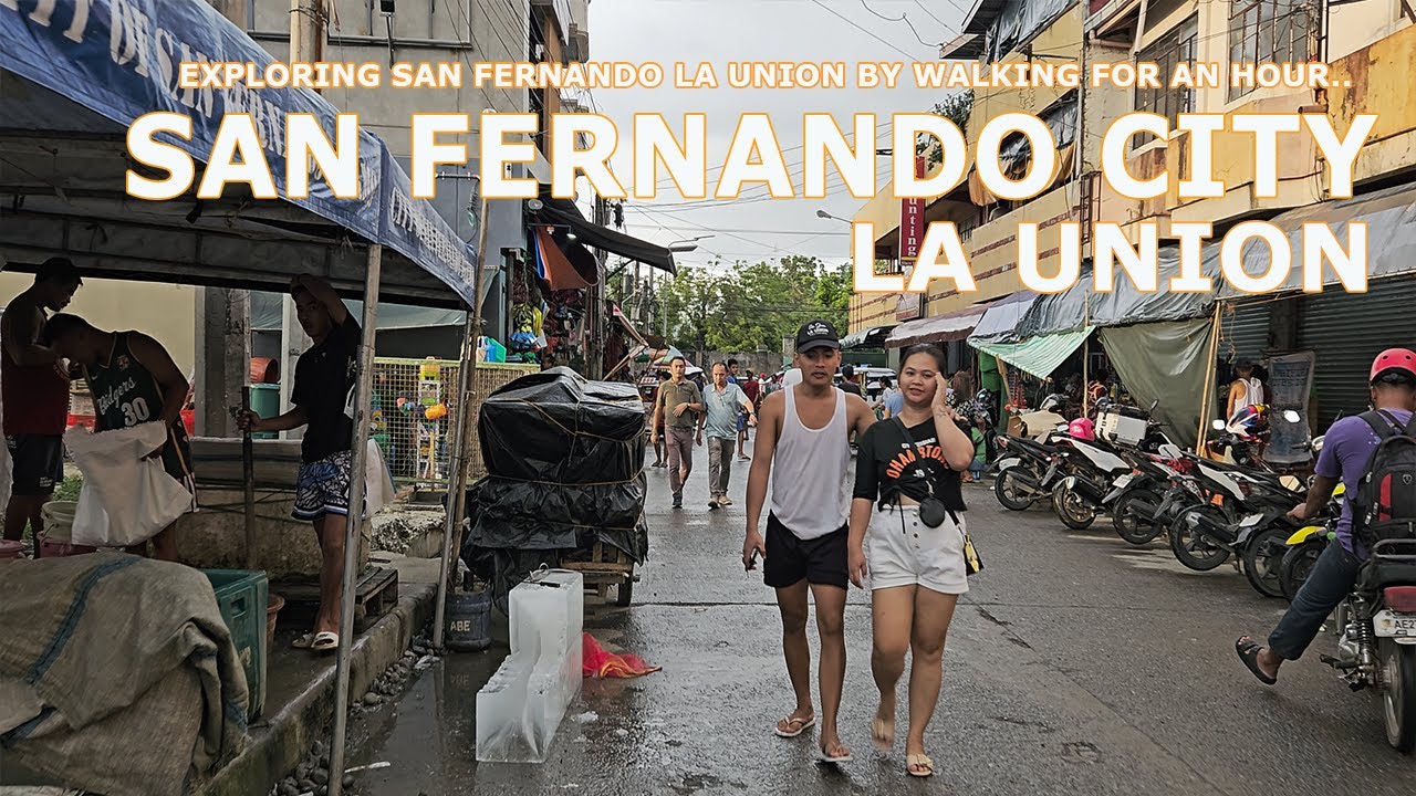 SAN FERNANDO CITY LA UNION ONE HOUR WALK 2025 [4K HDR]