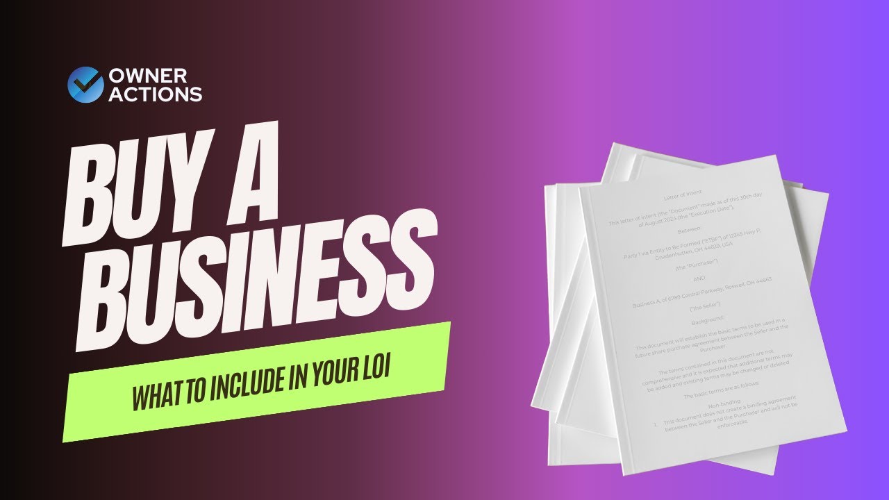 How to Write a Letter of Intent (LOI) for Your Business Purchase