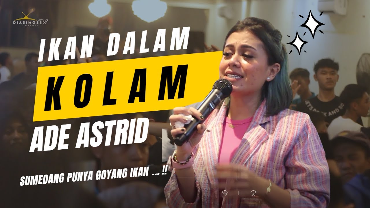 IKAN DALAM KOLAM || Ade astrid x acara bukber HPDKI sumedang