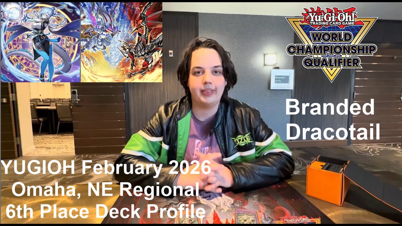 YuGiOh February 2026 6th Place Deck Profile - Branded Dracotail