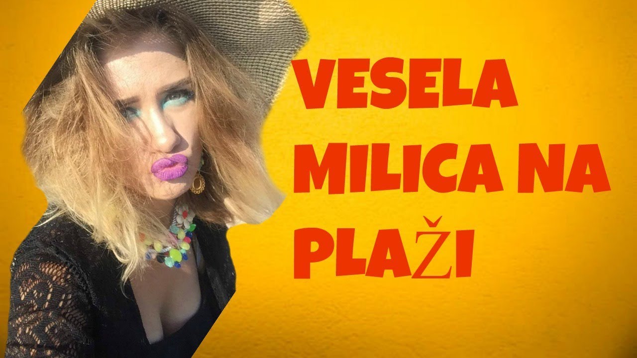 VESELA MILICA NA PLAŽI - Debela Barbara