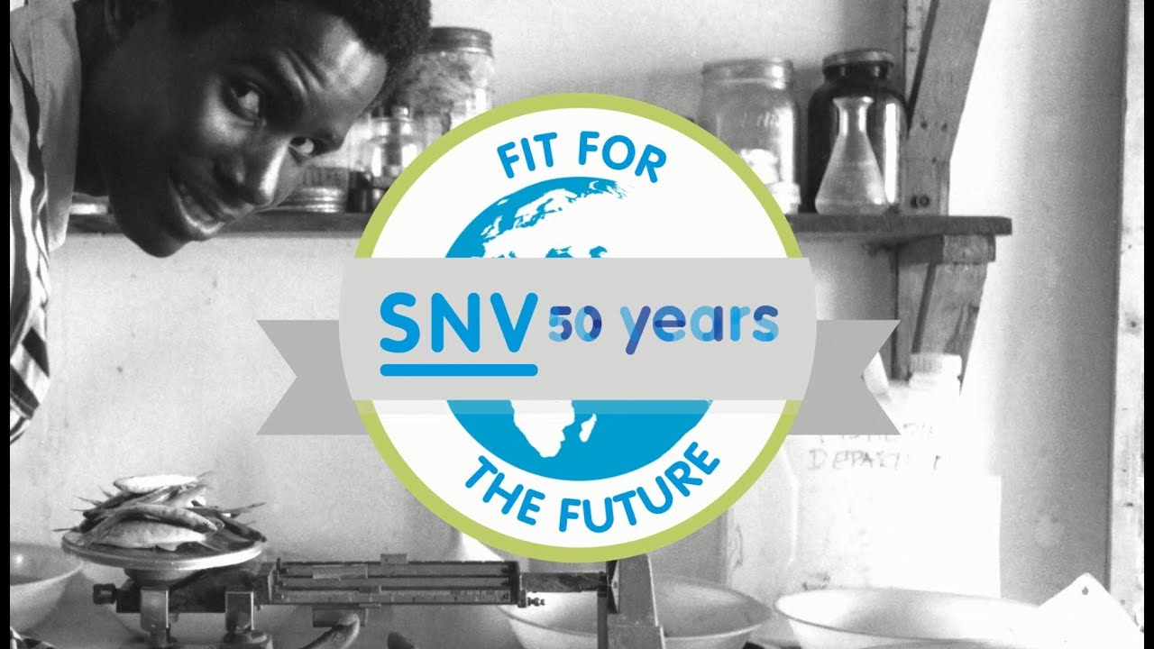 SNV 50 years: Fit for the future