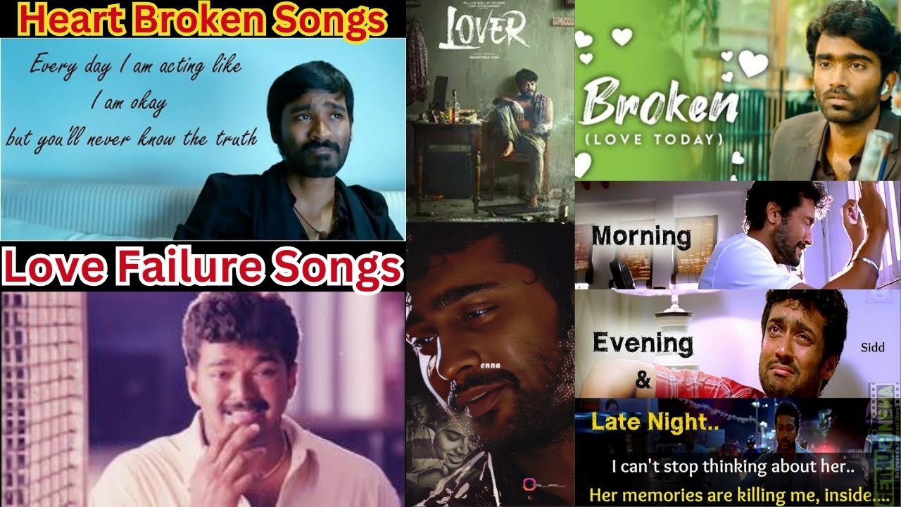 Love Failure Songs In Tamil | Sad Songs | Tamil Songs | Heart Breaking Songs #lovefailure