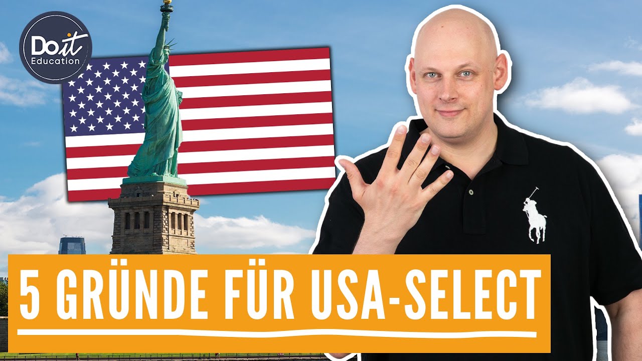 5 Gründe für das USA Select Programm | Do it Education