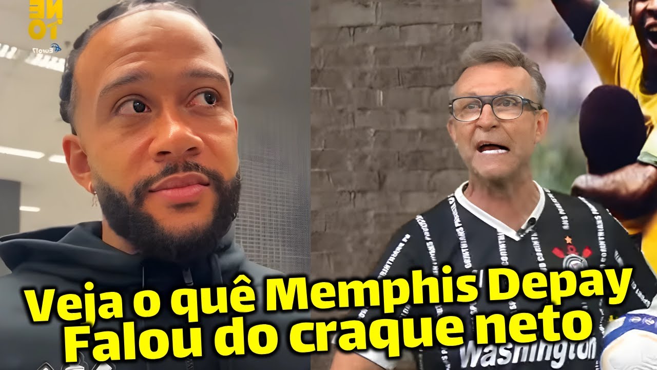 Veja o quê memphys depay falou do craque neto