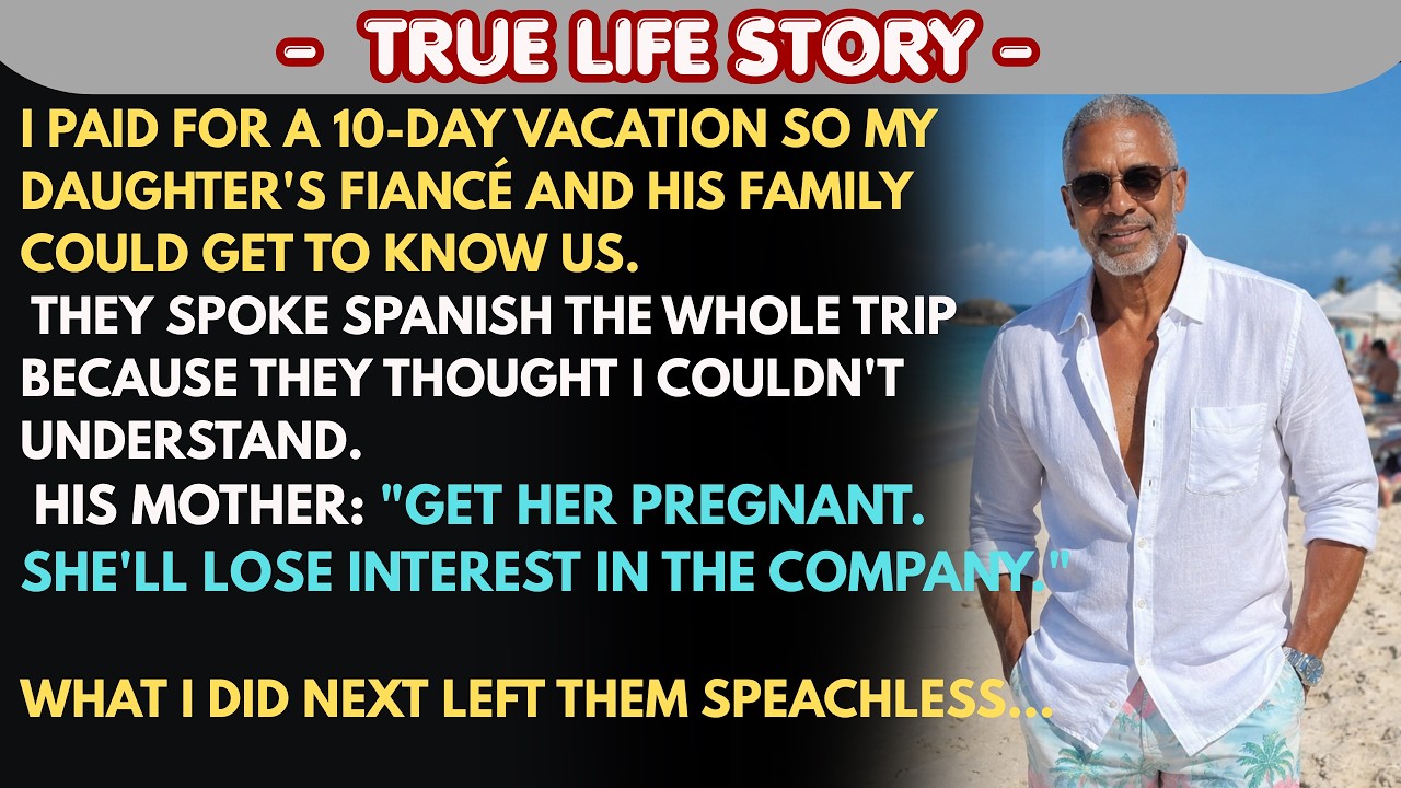 My Daughter's Fianc&eacute;'s Family Spoke Spanish The Whole Trip. I Understood Every Word.|Solo Revenge
