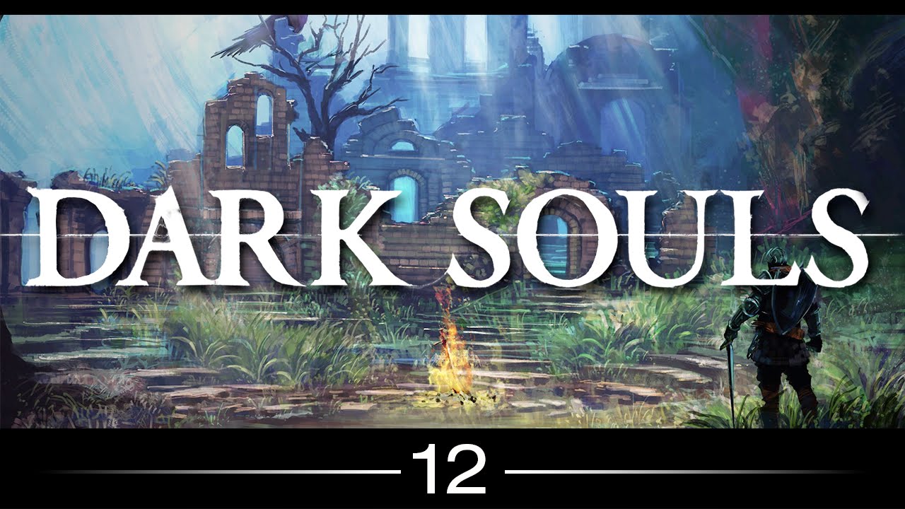 Dark Souls - 012 - 