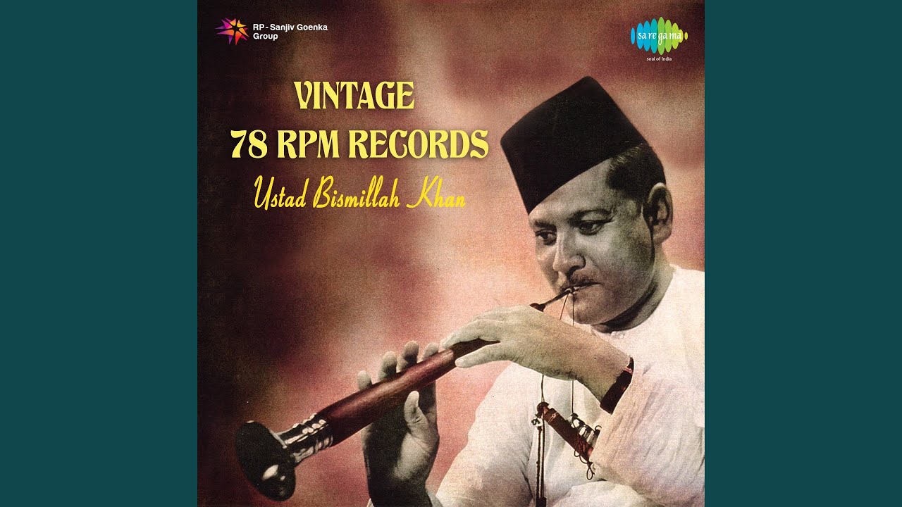 Bageshri - Ustad Bismillah Khan
