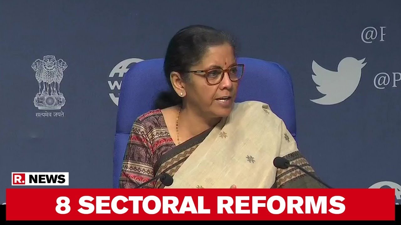 Centre Rolls Out Structural Reforms In 8 Indian Sectors In Its Fourth Economic Tranche | Full Speech