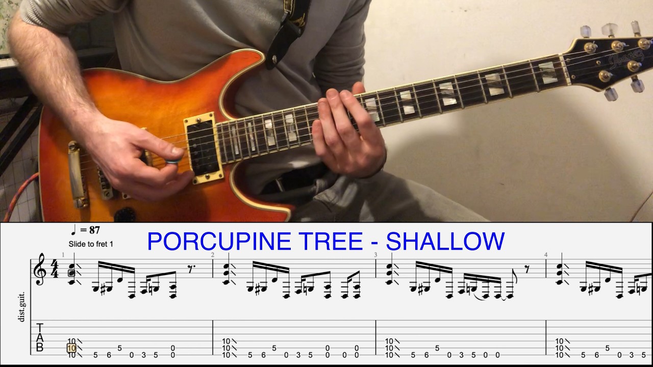 Porcupine Tree - Shallow Guitar Cover W/TABS