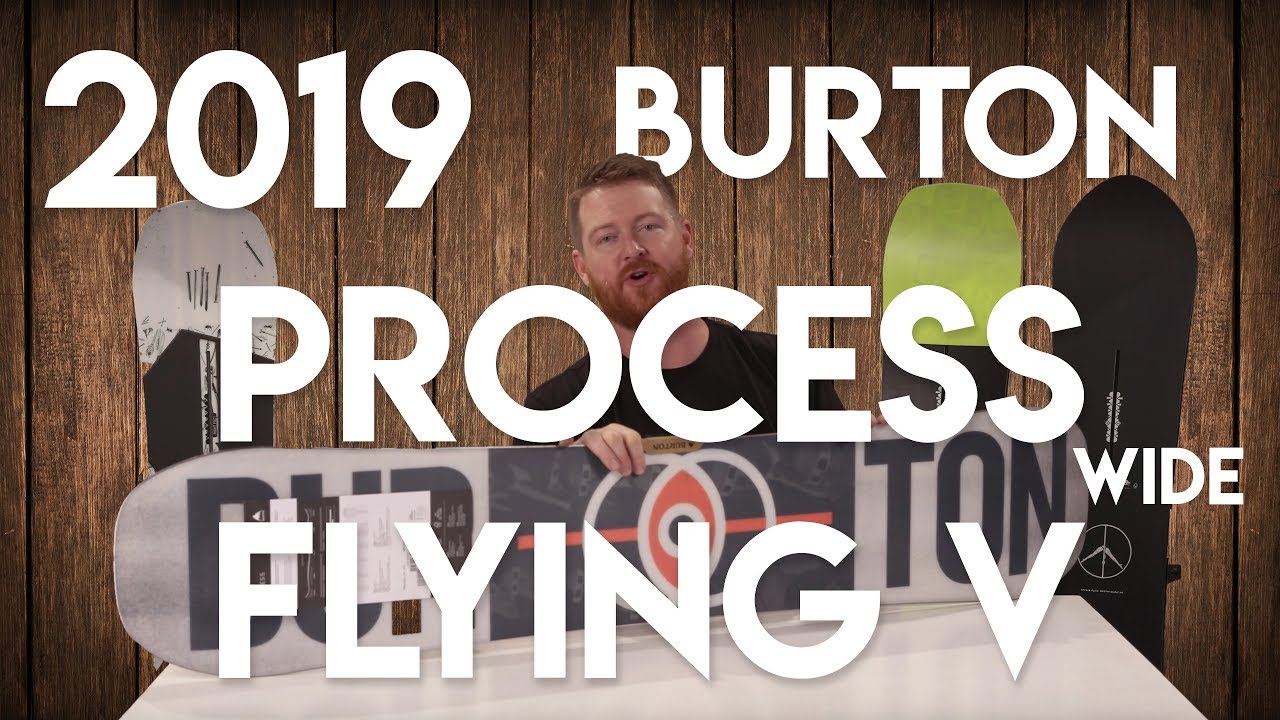 2019 Burton Process Flying V Wide Snowboard Review