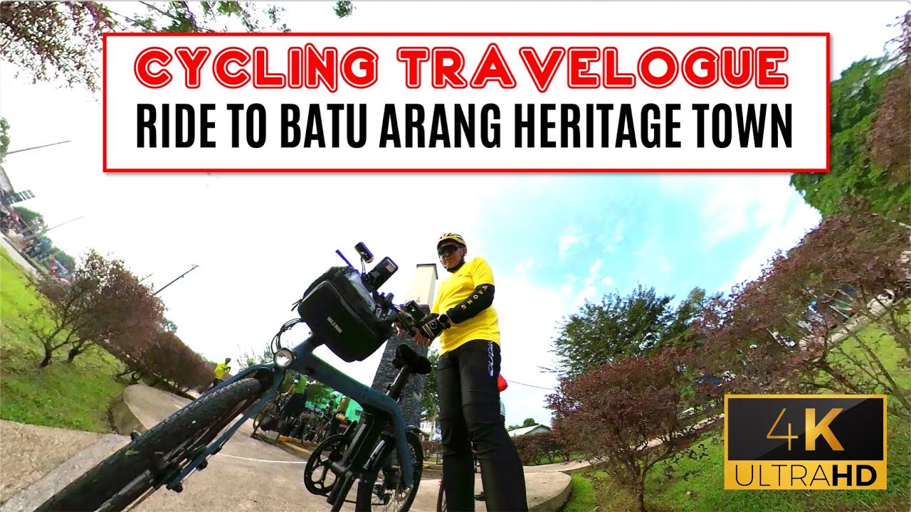 RIDE TO BATU ARANG HERITAGE TOWN (4K)
