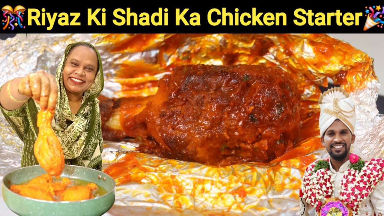 Riyaz Ki Shadi Ka Chicken Starter 🎉