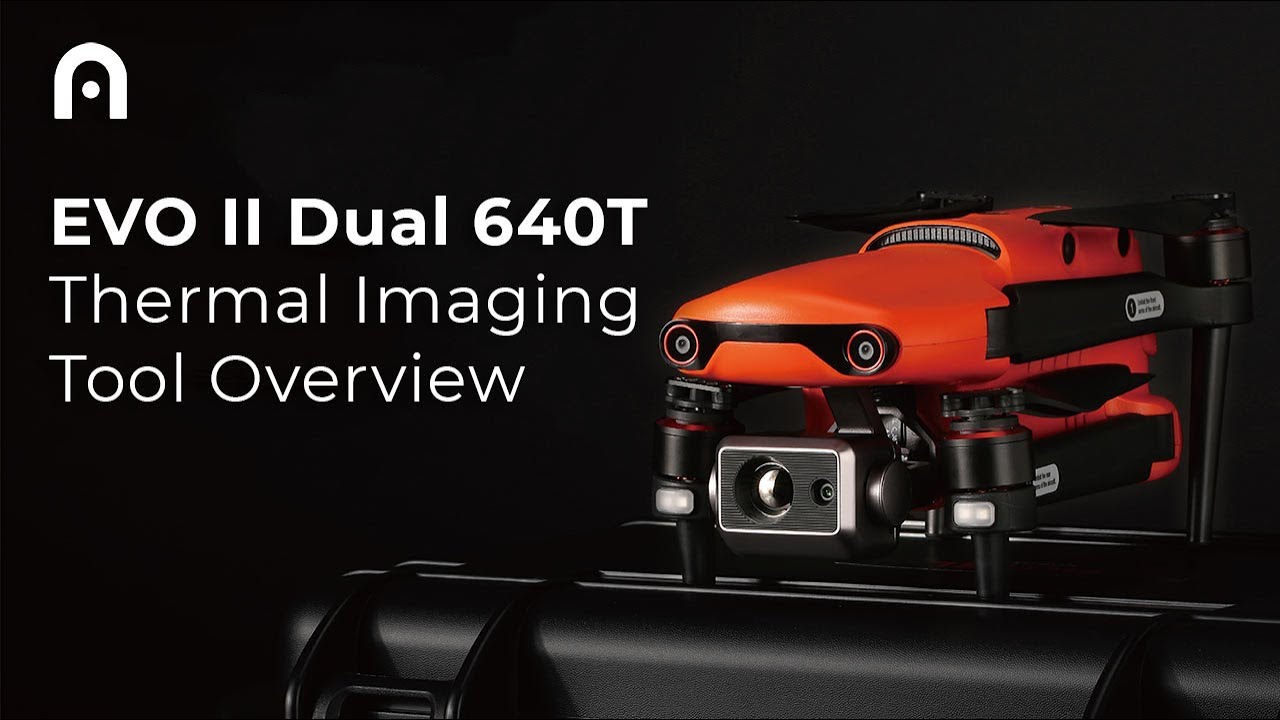 EVO II Dual 640T: Thermal Analysis Tool Overview